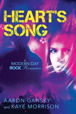 Heart's Song: A Modern-Day Rock Romance