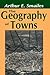 The Geography of Towns
