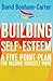 Building Self-esteem: A Five-Point Plan For Valuing Yourself More (Practical Guide Series)