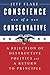 Conscience of a Conservative: A Rejection of Destructive Politics and a Return to Principle
