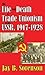 The Life and Death of Trade Unionism in the Ussr, 1917-1928