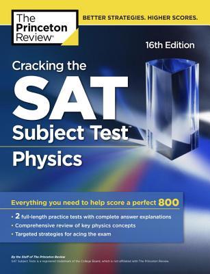 Cracking the SAT Subject Test: Physics