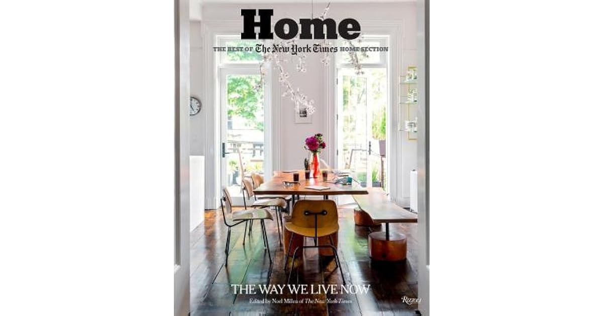 Home The Best of the New York Times Home Section The Way We Live Now