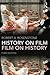 History on Film / Film on History (History: Concepts,Theories and Practice)