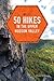 50 Hikes in the Upper Hudso...