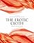 The Erotic Cloth: Seduction and Fetishism in Textiles