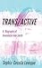 Trans / Active by Sophia Cecelia Leveque