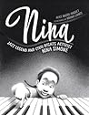Nina: Jazz Legend and Civil-Rights Activist Nina Simone