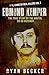 Edmund Kemper: The True Sto...