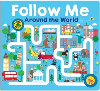 Maze Book: Follow Me Around the World (Finger Mazes)