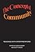 The Concept of Community: R...