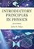Introductory Principles in Physics