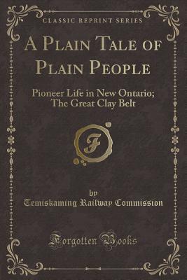 A Plain Tale of Plain People (Paperback)
