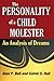 The Personality of a Child Molester by Calvin Hall