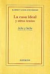 La casa ideal y otros textos La casa ideal y otros textos