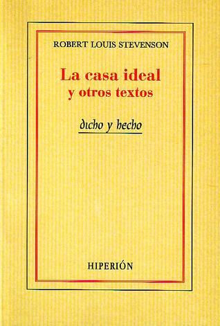 La casa ideal y otros textos (Paperback)