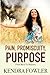 Pain, Promiscuity, Purpose by Kendra "Mizz K" Fowler