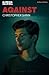 Against by Christopher Shinn Against by Christopher Shinn