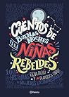 Cuentos de buenas noches para niñas rebeldes by Elena Favilli