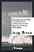 Disabilities of the Locomotor Apparatus, the Result of War Wo... by Aug Broca