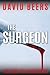 The Surgeon by David Beers The Surgeon by David Beers