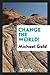 Change the World!