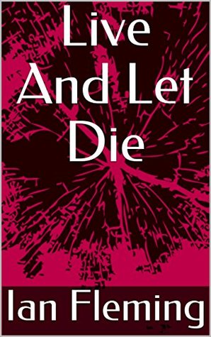 Live And Let Die