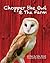 Chopper the Owl and The Farm