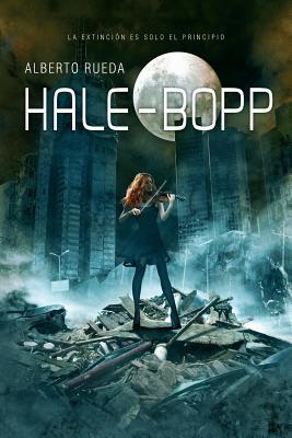 Hale-Bopp (Spanish Edition)