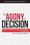 The Agony of Deci...