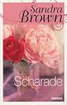 Scharade by Sandra       Brown