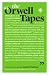 The Orwell Tapes by Stephen Wadhams