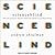 Scienceblind: Why Our Intuitive Theories About the World Are So Often Wrong