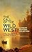 The Call of the Wild West -...