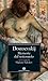 Memorie dal sottosuolo by Fyodor Dostoevsky Memorie dal sottosuolo by Fyodor Dostoevsky