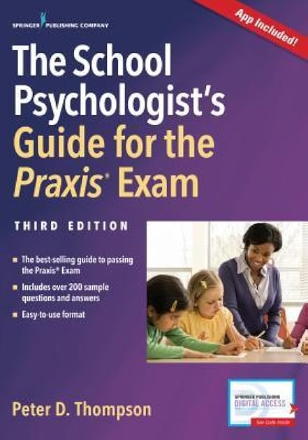 The School Psychologist's Guide for the Praxis Exam