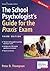 The School Psychologist's Guide for the Praxis Exam