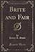 Brite and Fair (Classic Reprint)