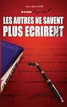 Linguisticae : les autres ne savent plus ecrire. (French Edition) Linguisticae : les autres ne savent plus ecrire. (French Edition)