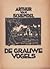 De grauwe vogels