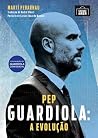 Pep Guardiola: a ...