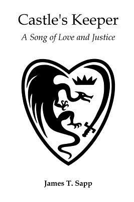 Castle's Keeper: A Song of Love and Justice
