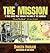 The Mission by Doreen Ingram