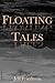Floating Tales