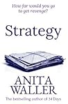 Strategy by Anita Waller