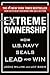 Extreme Ownership: How U.S....