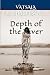 Depth of the River by Vatsala Radhakeesoon Depth of the River by Vatsala Radhakeesoon