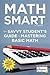 Math Smart, 3rd Edition: The Savvy Student's Guide to Mastering Basic Math (Smart Guides)