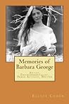 Memories of Barbara George: Artist, Environmentalist, Peace Activist, Writer