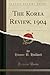 The Korea Review, 1904, Vol. 4